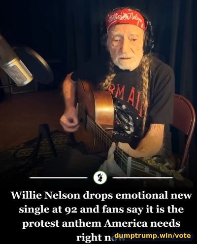 Willie Nelson drops emotional new single at 92 and fans say it is the protest anthem America needs right now (meme text)
