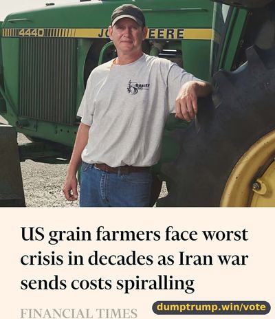 US grain farmers face worst crisis in decades as Iran war sends costs spiralling (meme text)